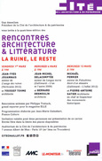 Rencontres Architecture Littérature La ruine, le Reste. Cité de l'Architecture avec JM Delacomptée, 6 mars 2014